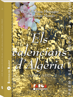 Els valencians d’Algèria (1830-1962)
