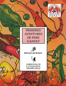 Primeres aventures de Pere Ganxet