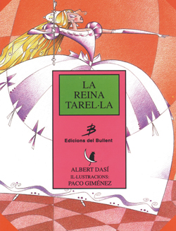 La reina Tarel·la