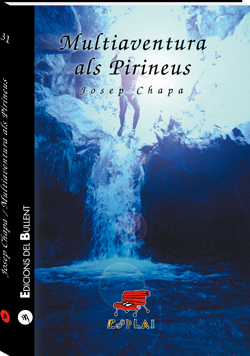 Multiaventura als Pirineus