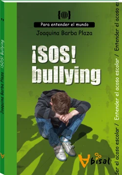 Portada de ¡SOS! Bullying