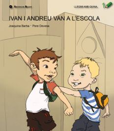 Ivan i Andreu van a l'escola