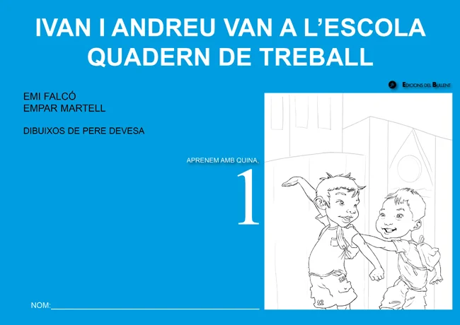Portada de Ivan i Andreu van a l'escola. Quadern de treball