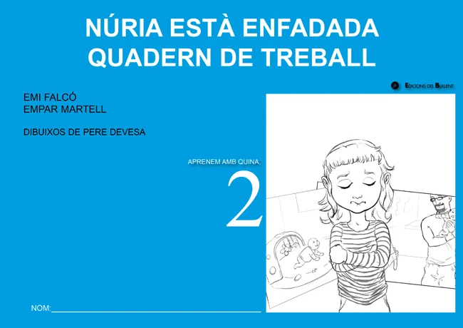 Portada de Núria està enfadada. Quadern de treball