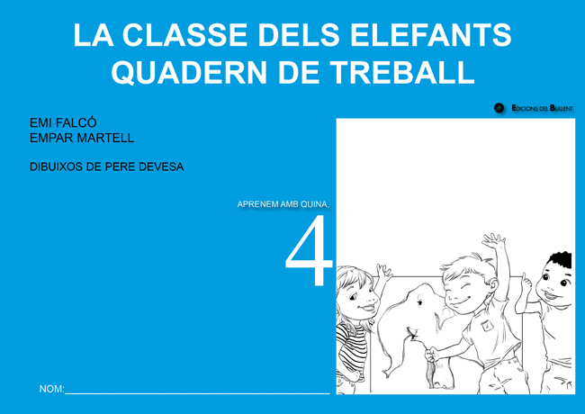 La classe dels elefants. Quadern de treball