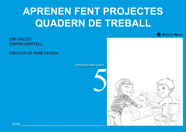 Portada de Aprenen fent projectes. Quadern de treball