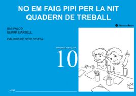 No em faig pipi per la nit. Quadern de treball