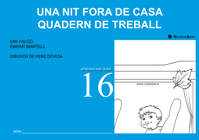 Una nit fora de casa. Quadern de treball