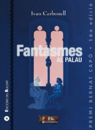 Fantasmes al palau. Tradicions esotèriques valencianes