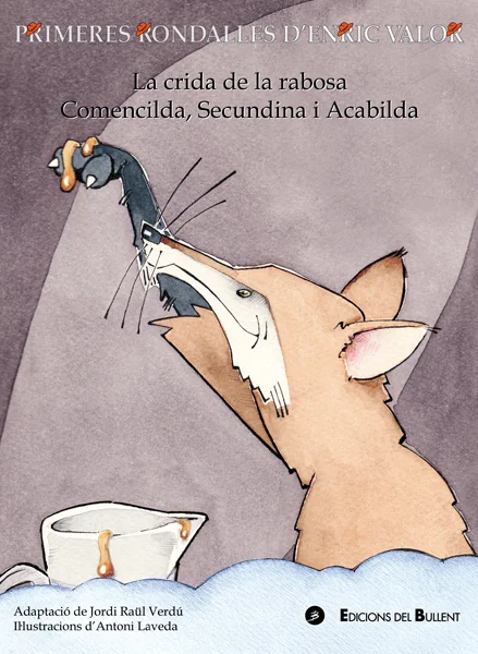 Portada de La crida de la rabosa / Comencilda, Secundina i Acabilda