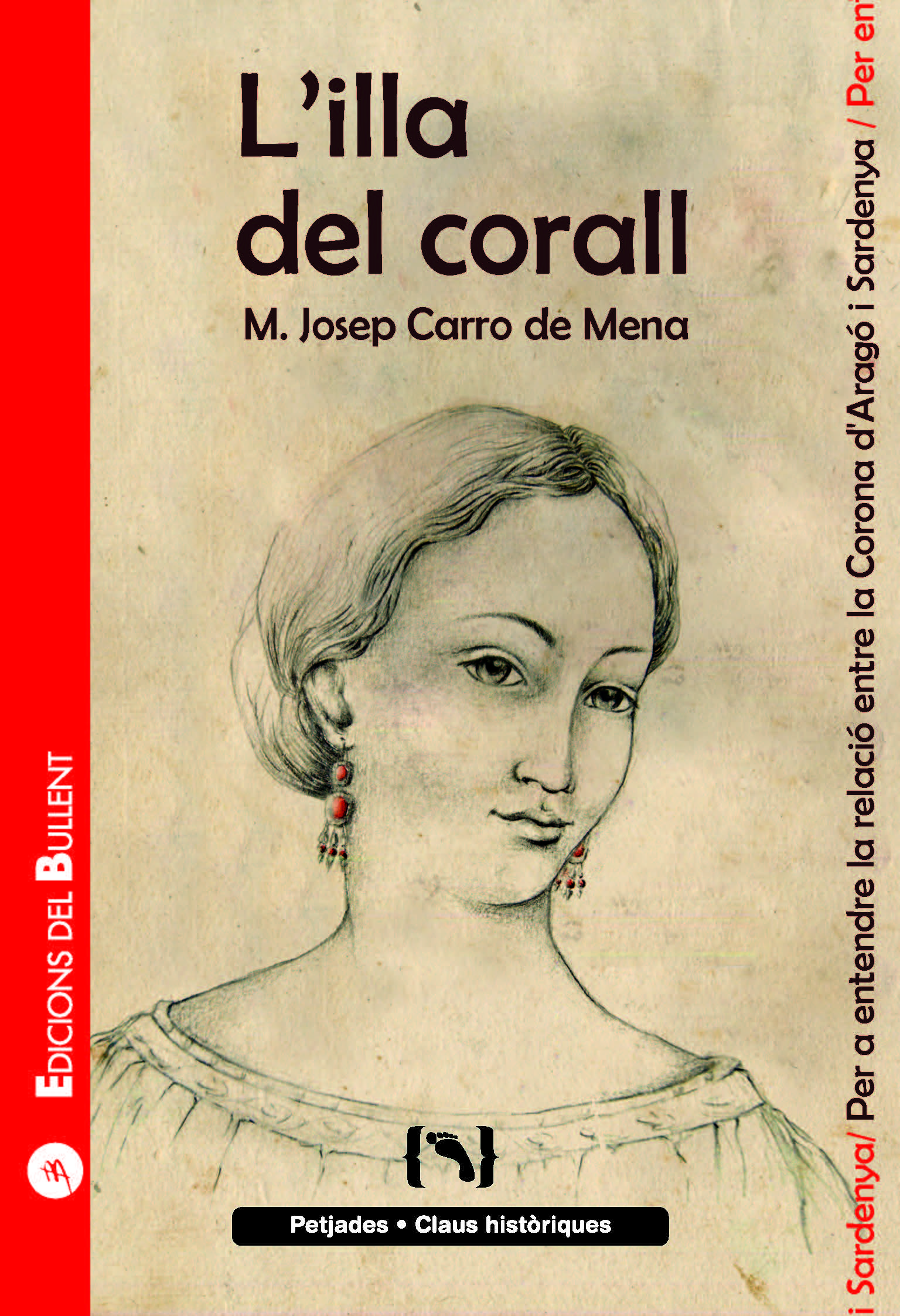 L'illa del corall. Per entendre la relació entre la Corona d'Aragó i Sardenya