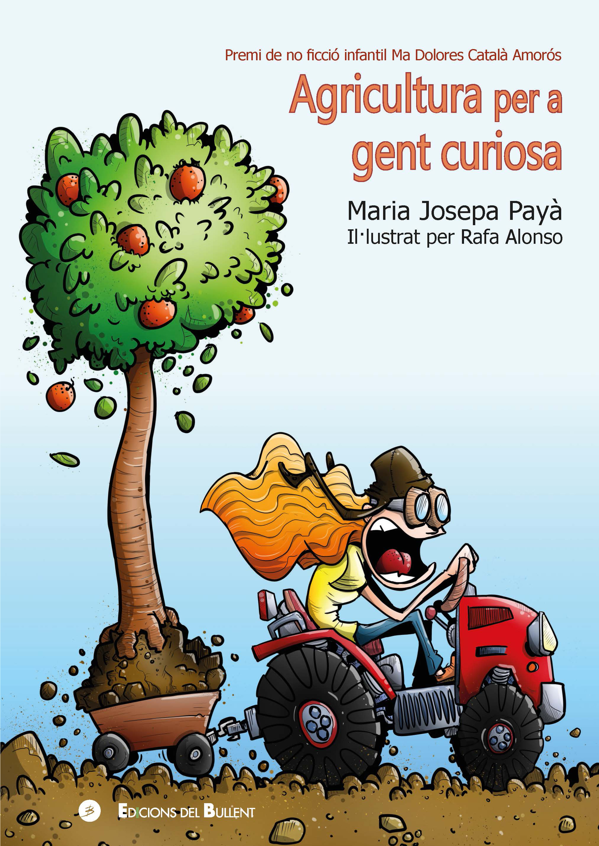 Agricultura per a gent curiosa